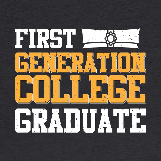 First Generation College Graduate by EdifyEra